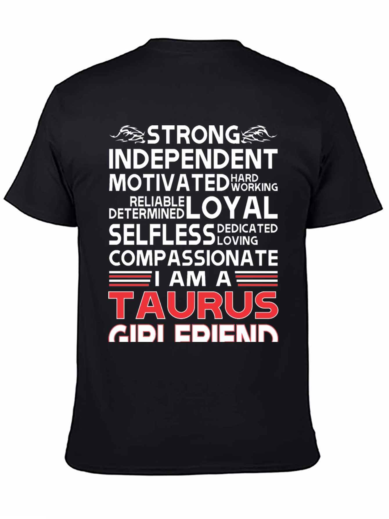 I Am A Taurus Zodiac T-Shirt