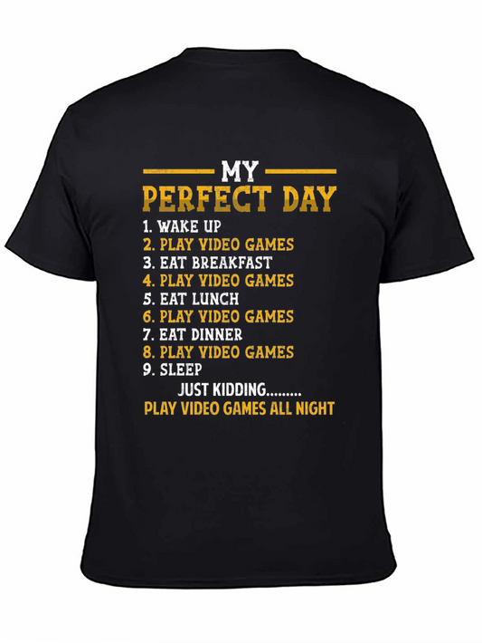My Perfect Day Video Game T-Shirt