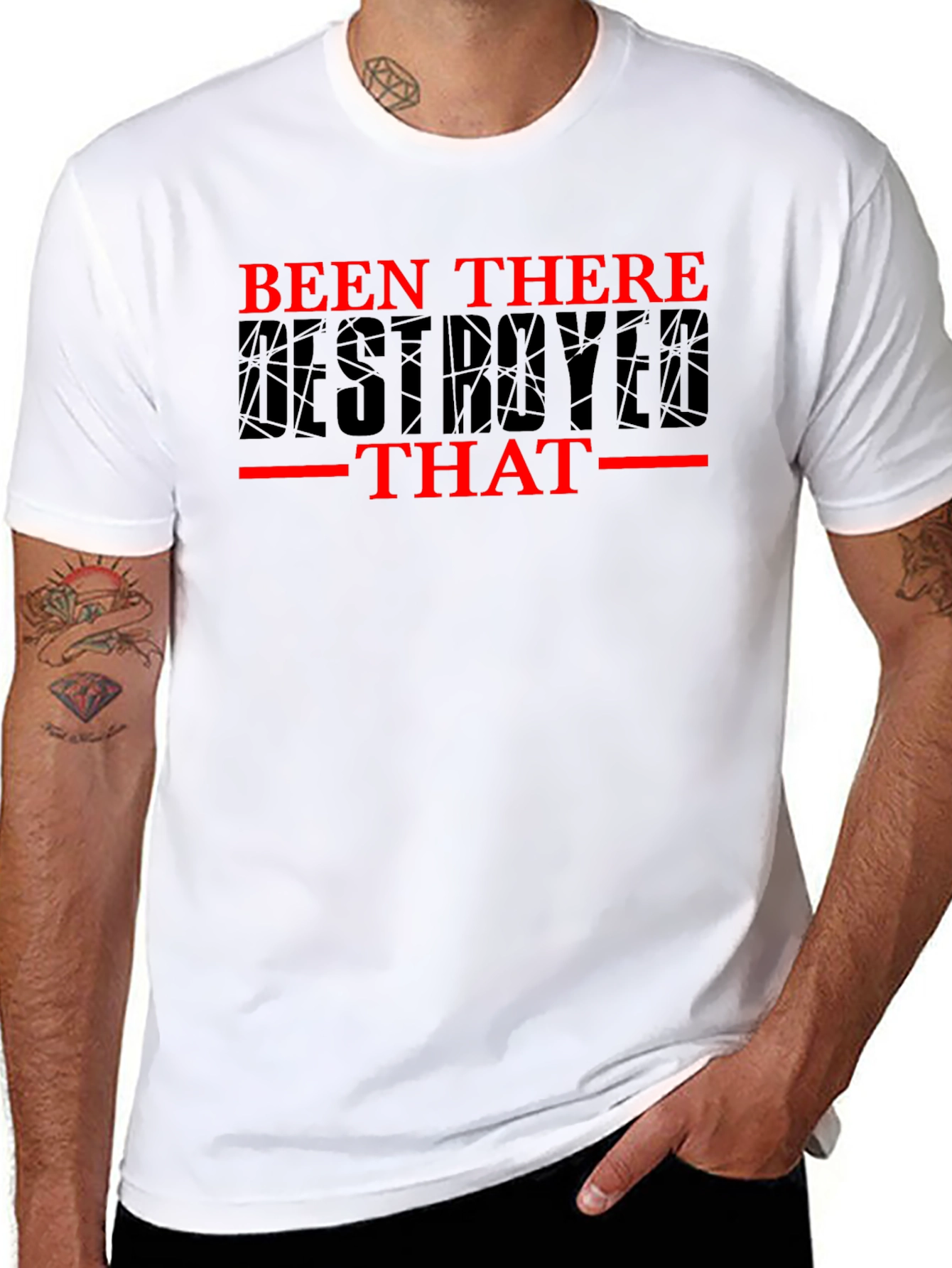 Been There Destroyed That Graphic Tee