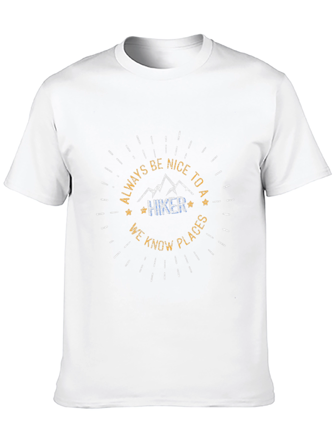 Always Be Nice to Hiker Black T-Shirt