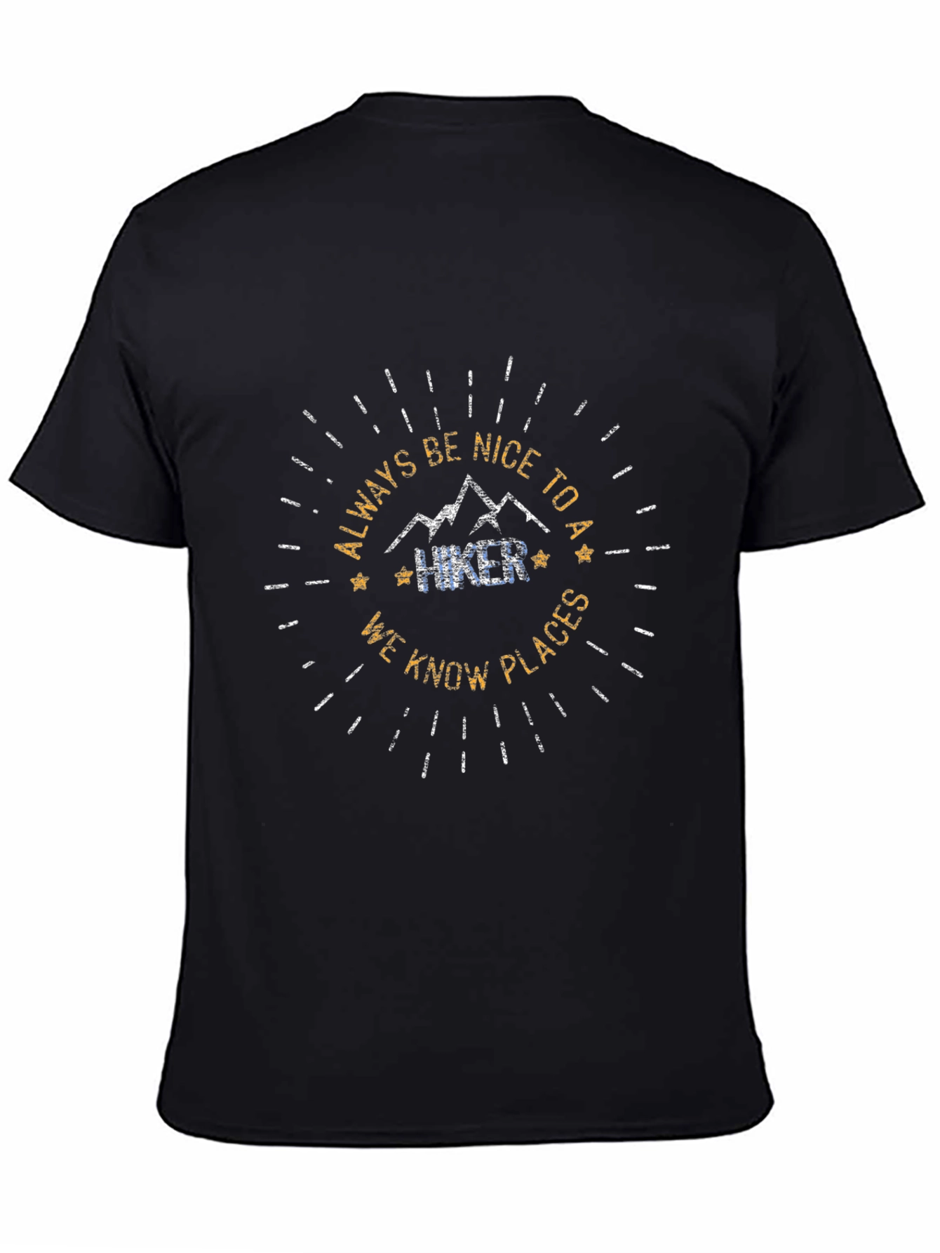 Always Be Nice to Hiker Black T-Shirt