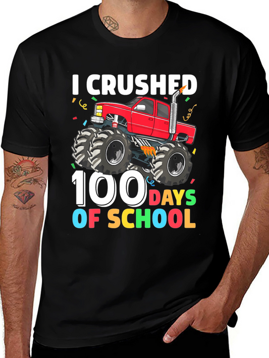 I Crushed 100 Days Of School Monster Truck Tee