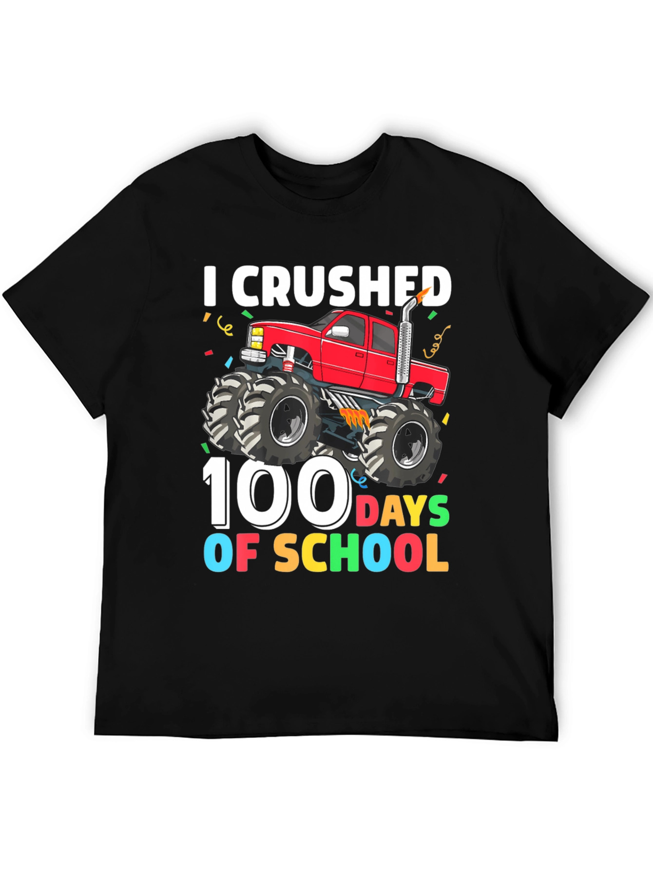 I Crushed 100 Days Of School Monster Truck Tee