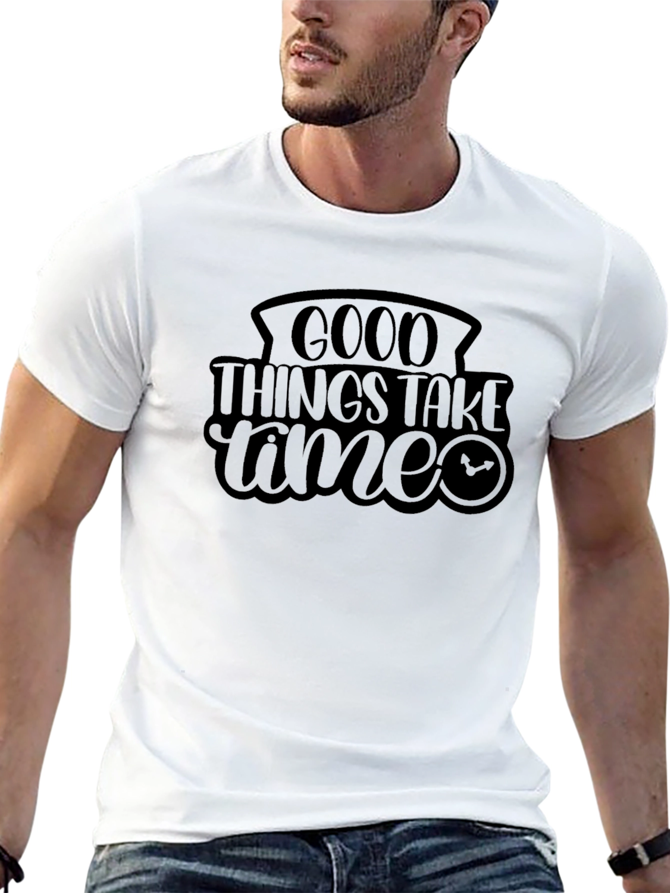 Good Things Take Time Graphic T-Shirt