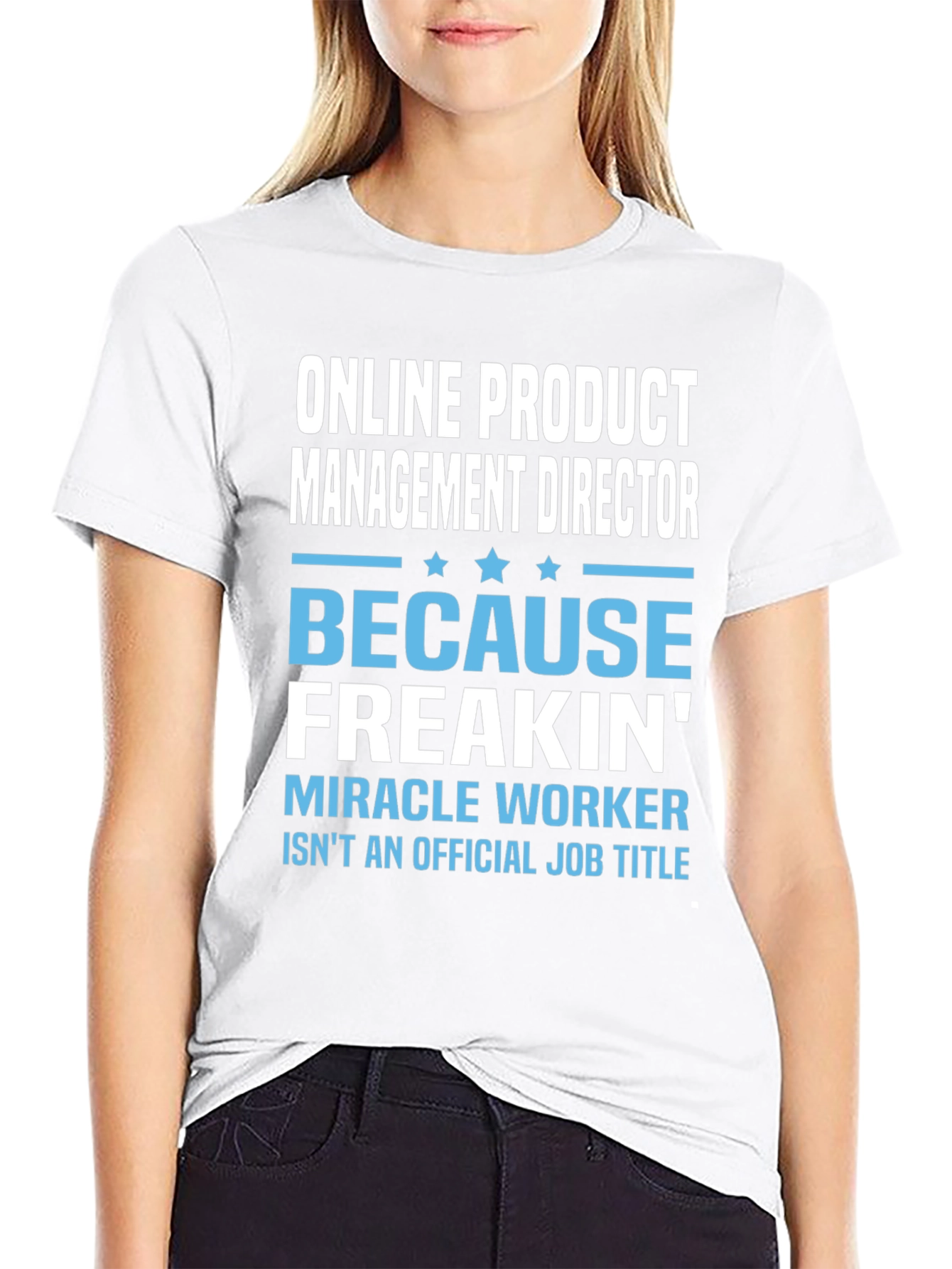 Online Product Management Director Funny T-Shirt