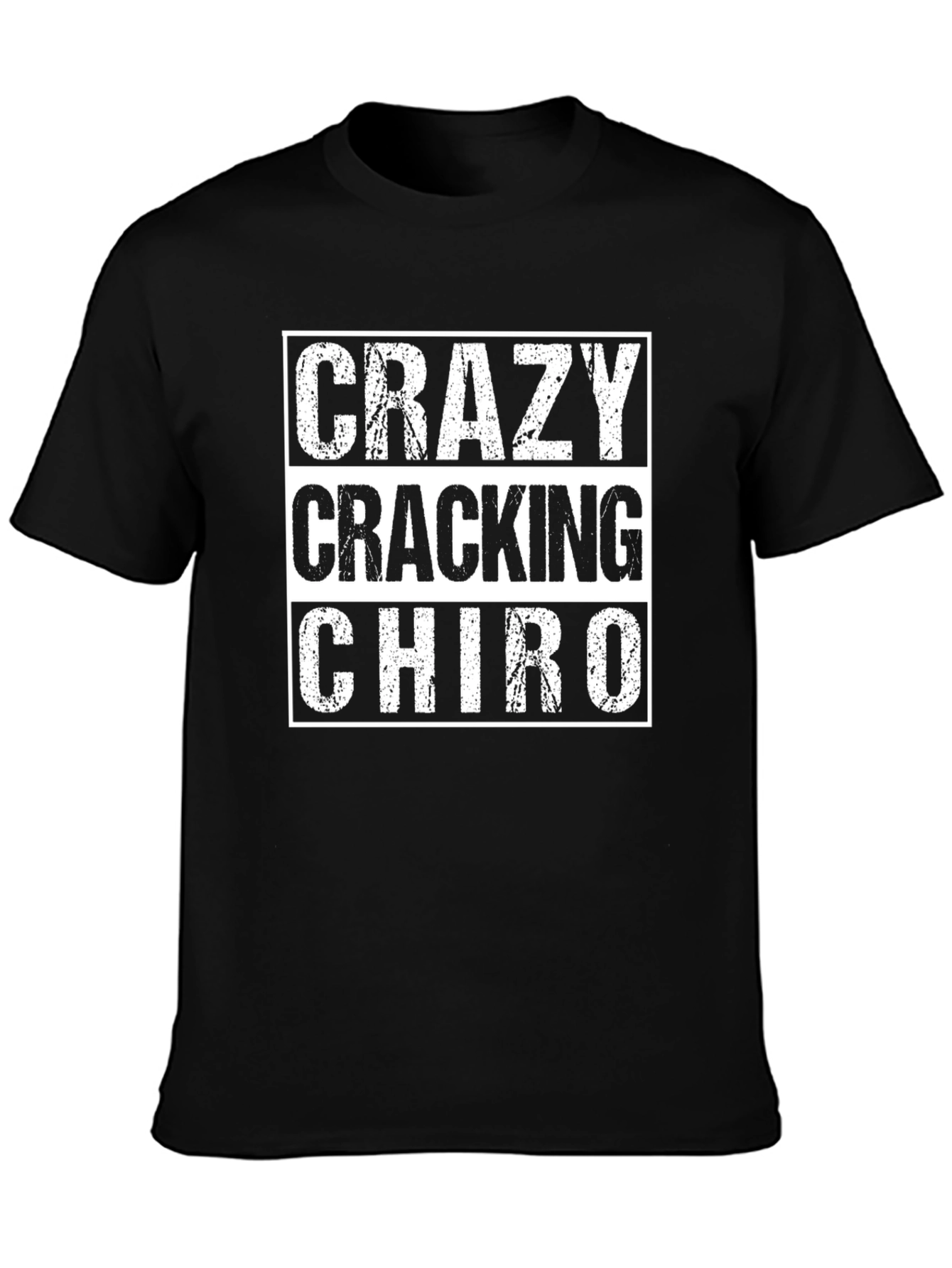 Crazy Cracking Chiro Graphic T-Shirt