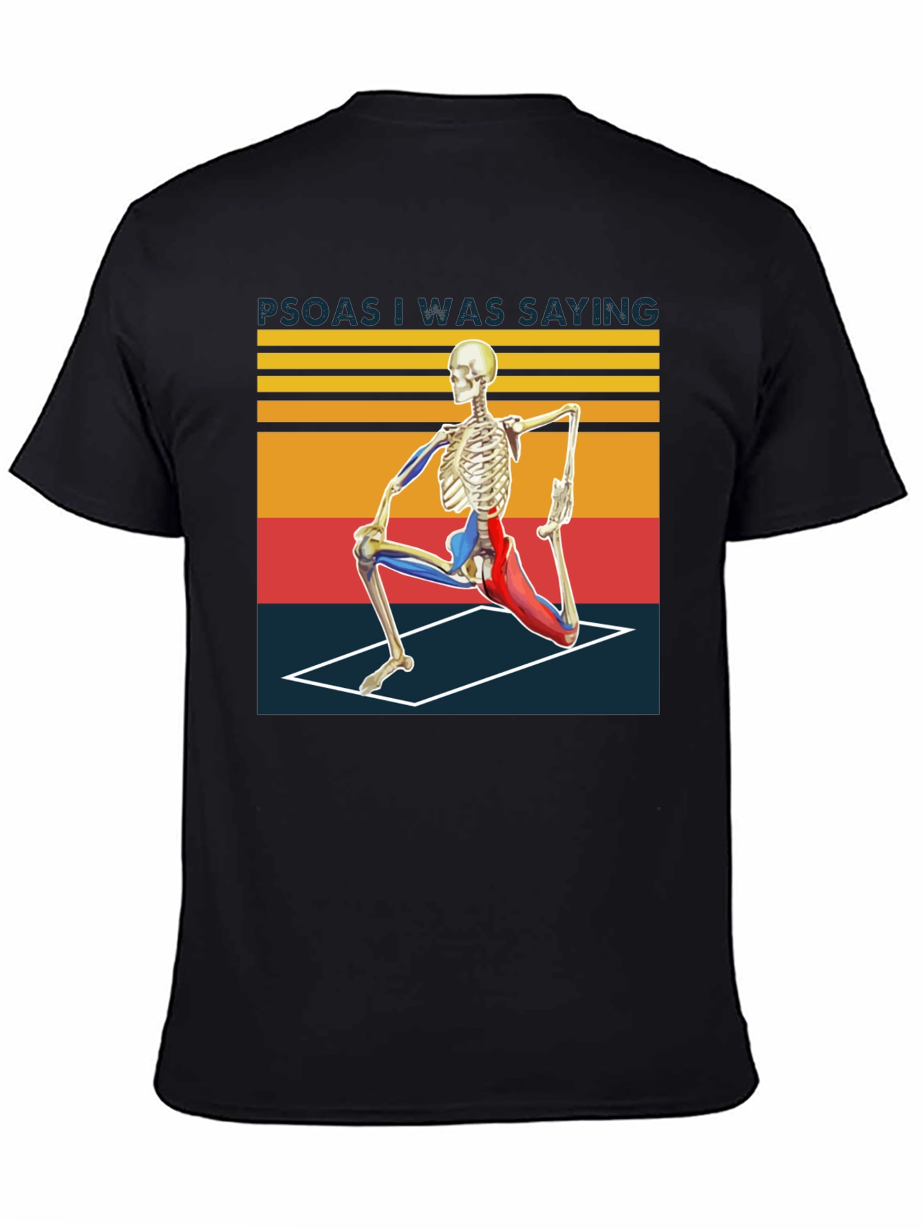 Psoas I Was Saying Yoga Skeleton T-Shirt