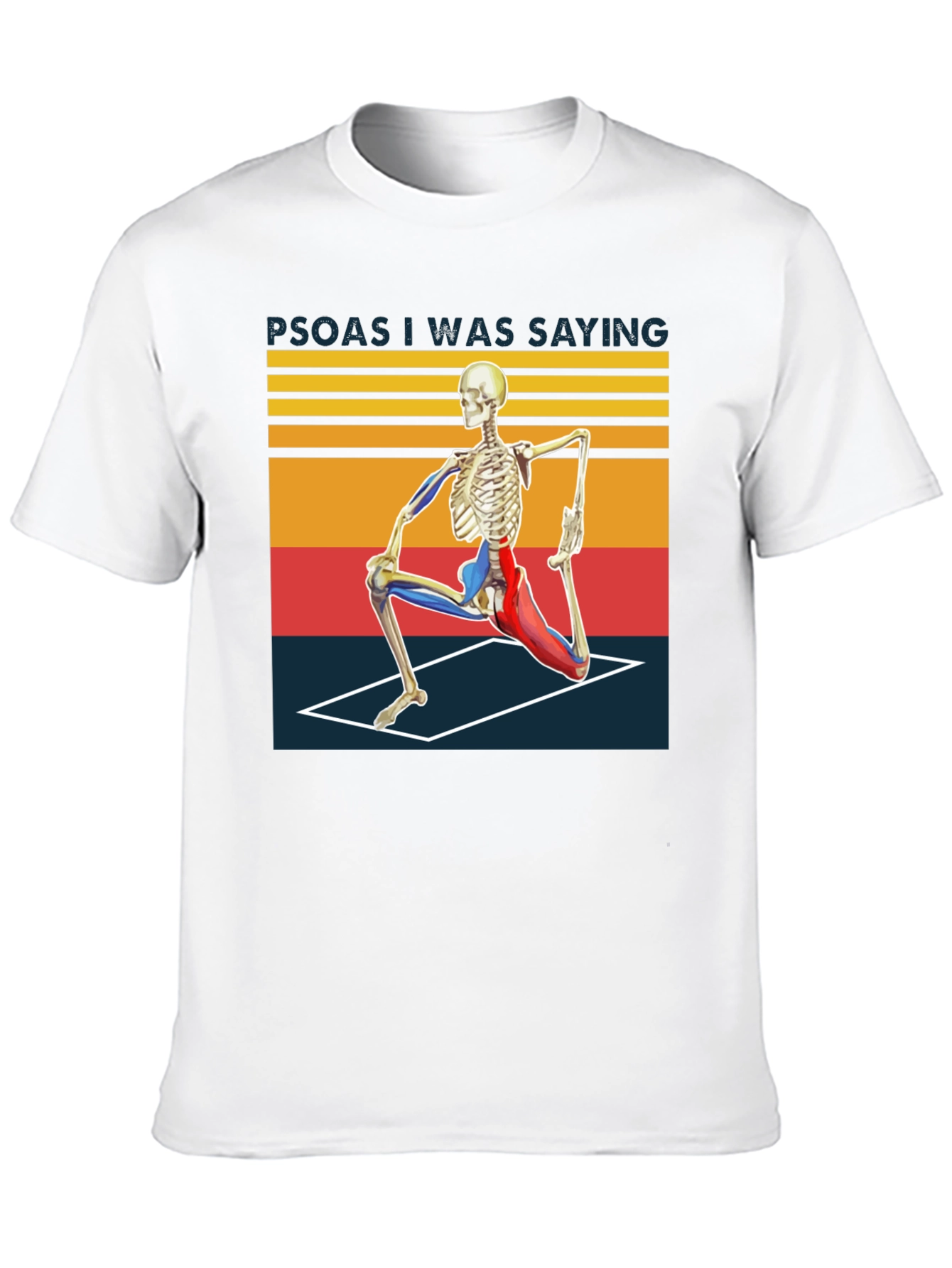 Psoas I Was Saying Yoga Skeleton T-Shirt