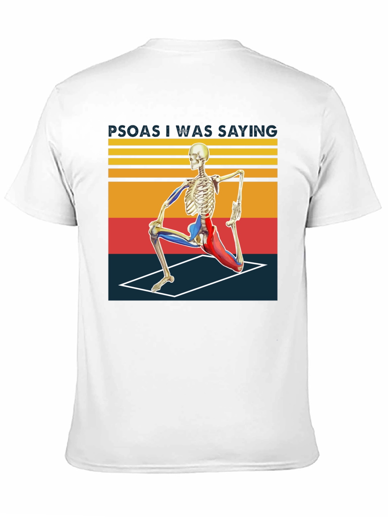 Psoas I Was Saying Yoga Skeleton T-Shirt