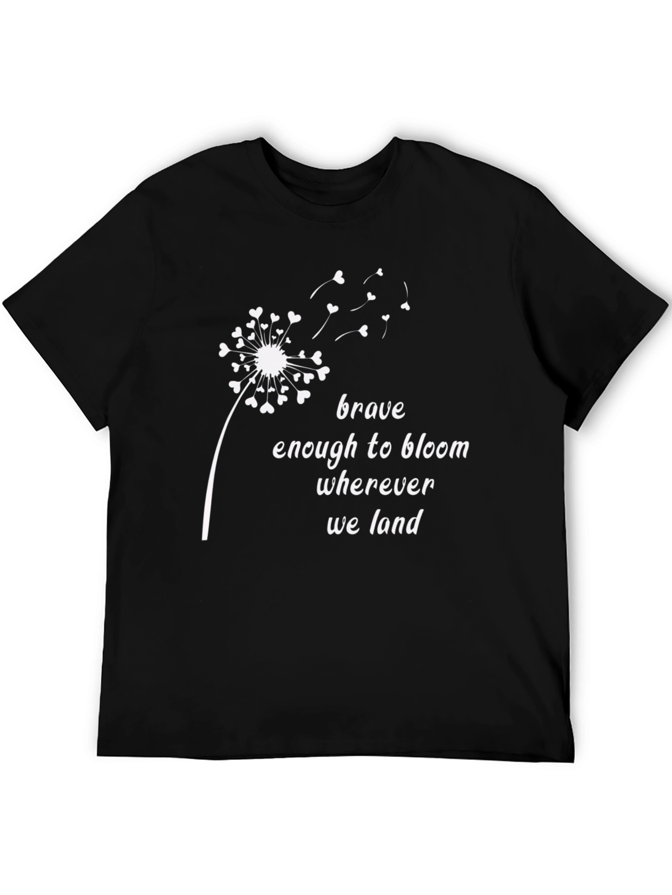 Brave Enough to Bloom T-Shirt