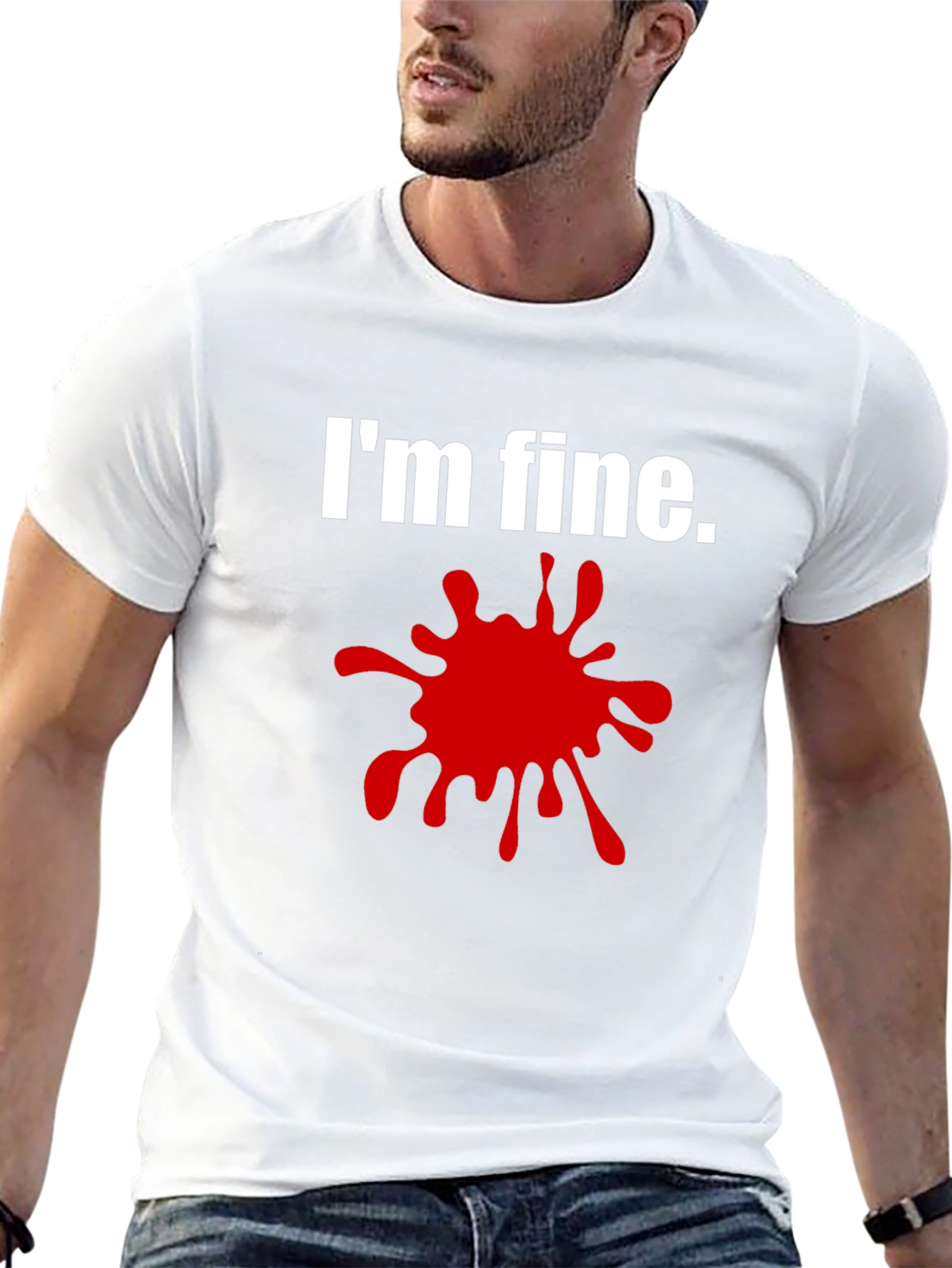 Im Fine T-Shirt - Funny Graphic Tee