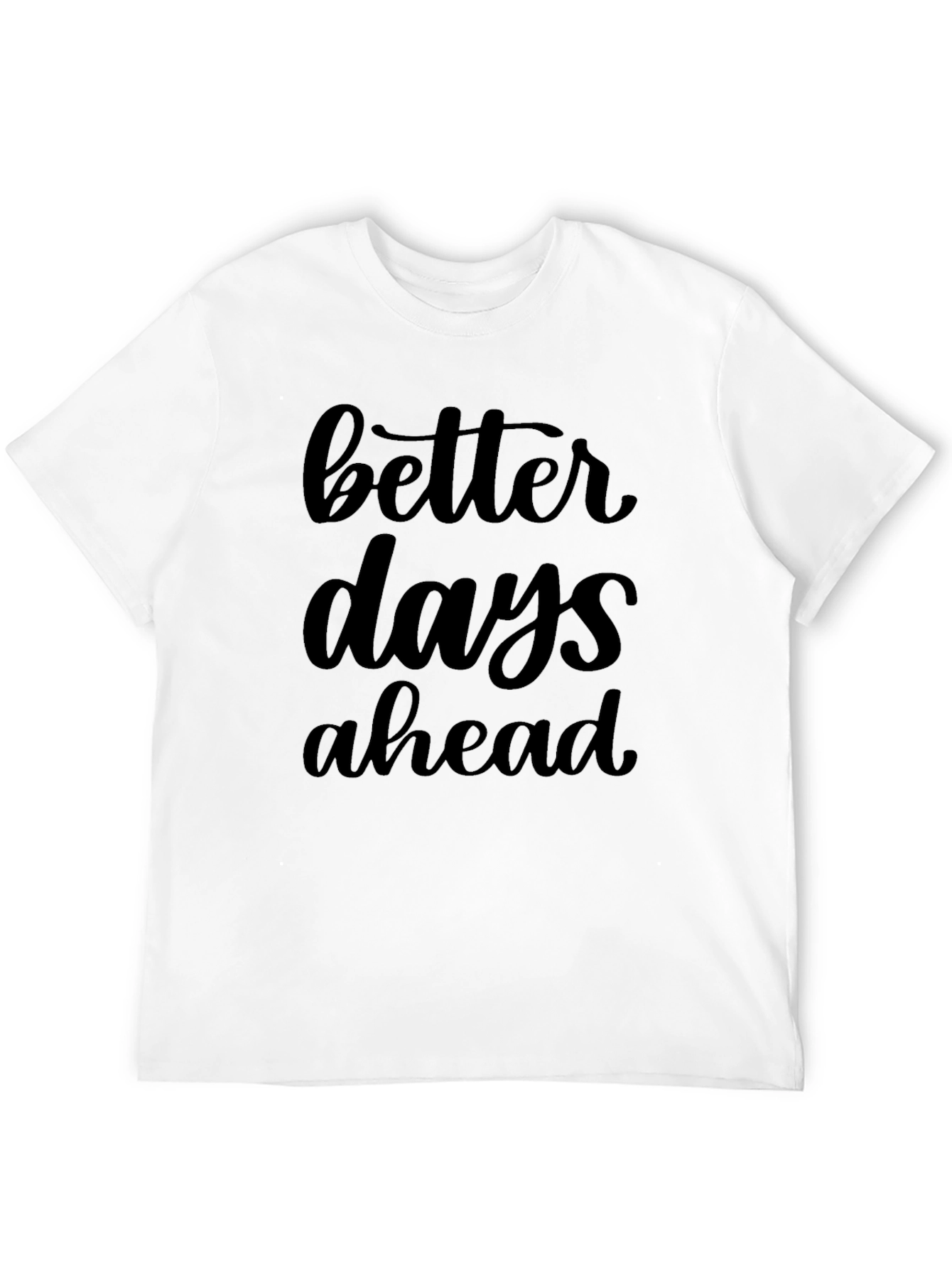 Better Days Ahead Graphic Tee - Black