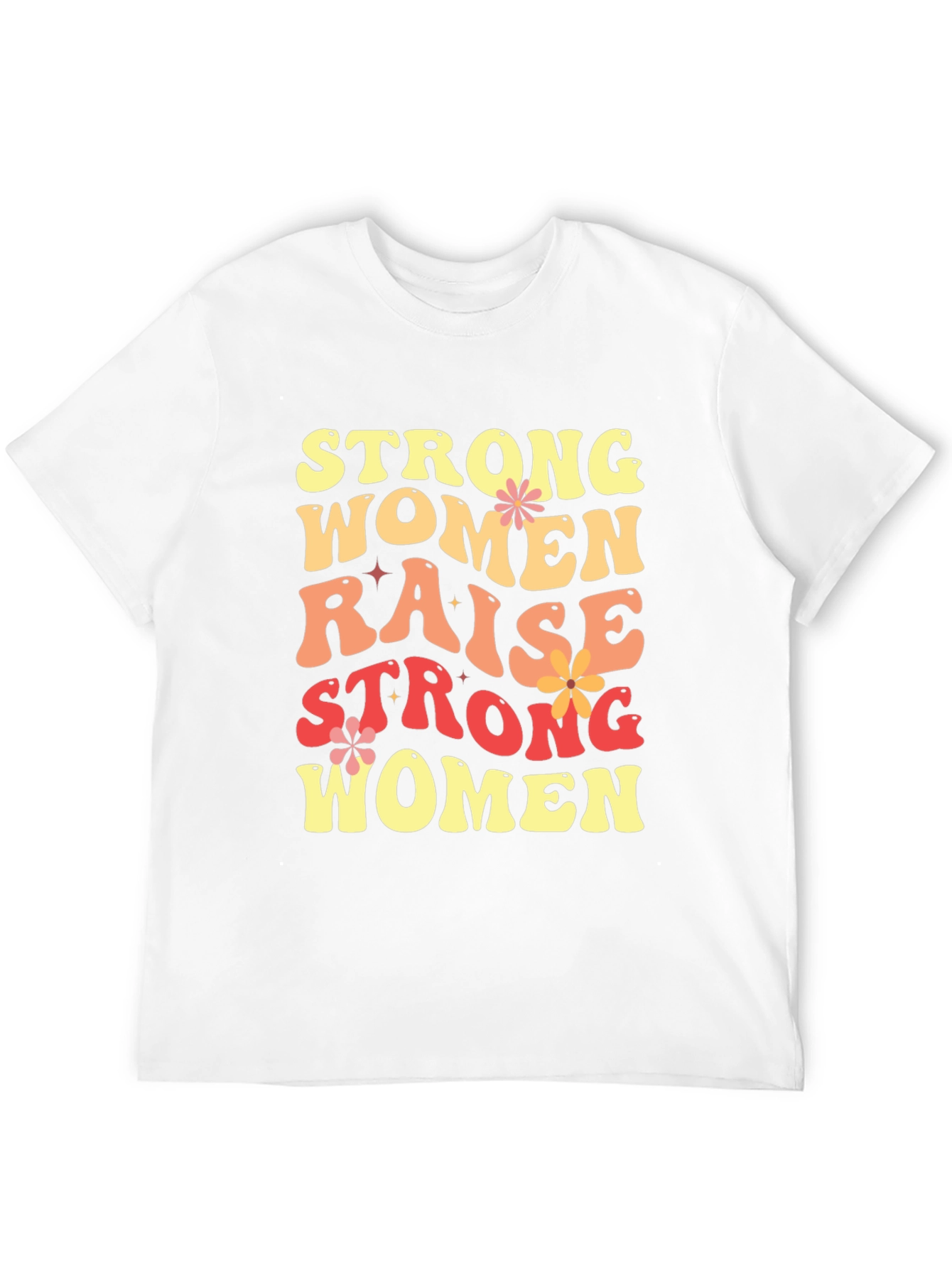 Strong Women Graphic T-Shirt - Empowering Womens Tee
