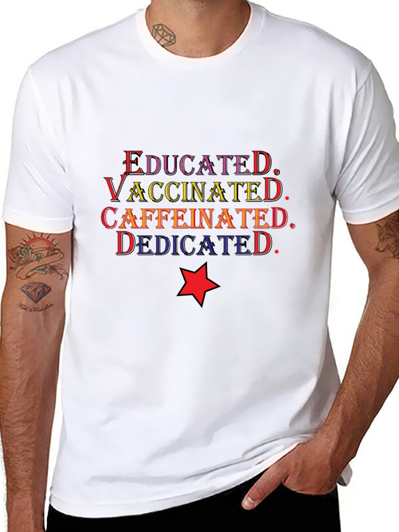 Educated Vaccinated Caffeinated Dedicated T-Shirt
