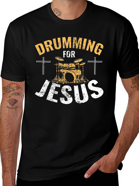 Drumming for Jesus T-Shirt - Christian Drummer Tee