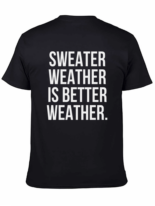 Sweater Weather Graphic T-Shirt - Cozy Season Apparel