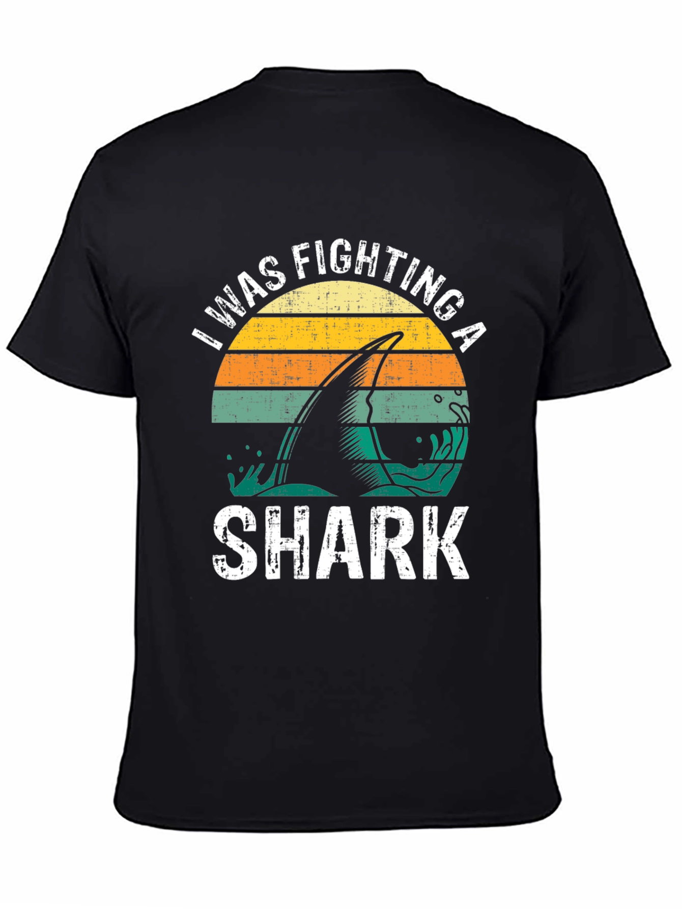 I Was Fighting A Shark Graphic Tee
