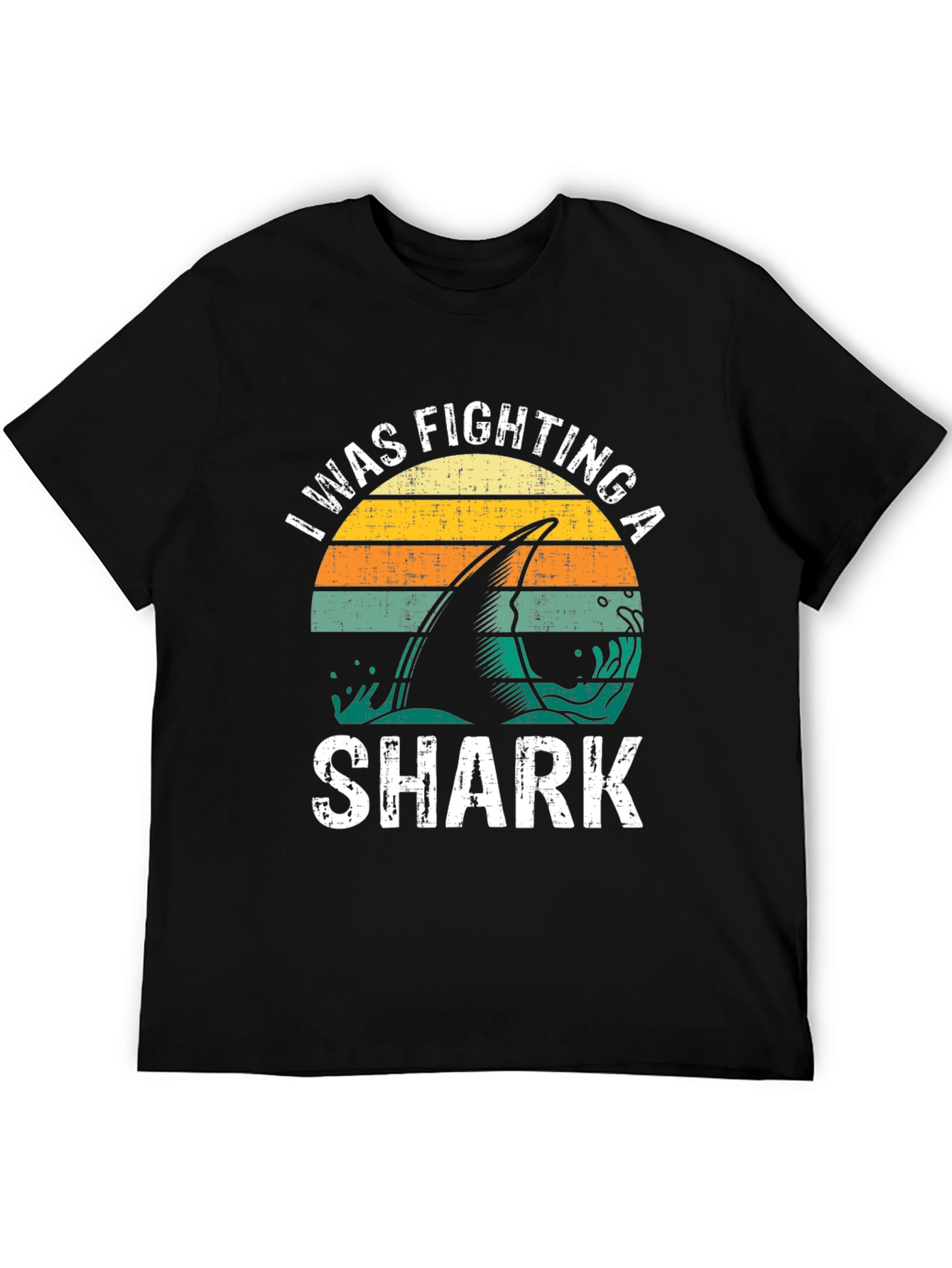 I Was Fighting A Shark Graphic Tee