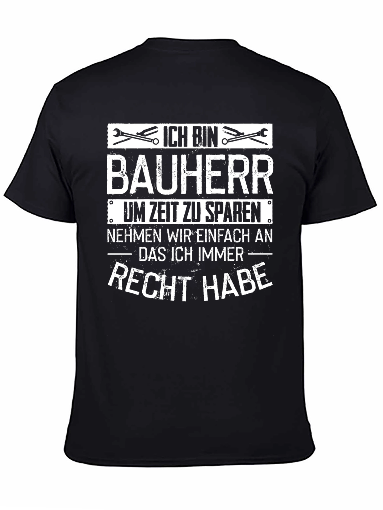 Ich Bin Bauherr T-Shirt - Funny Builder Gift