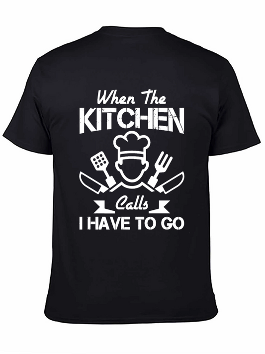 Kitchen Calls T-Shirt Chef Cook Humor Tee