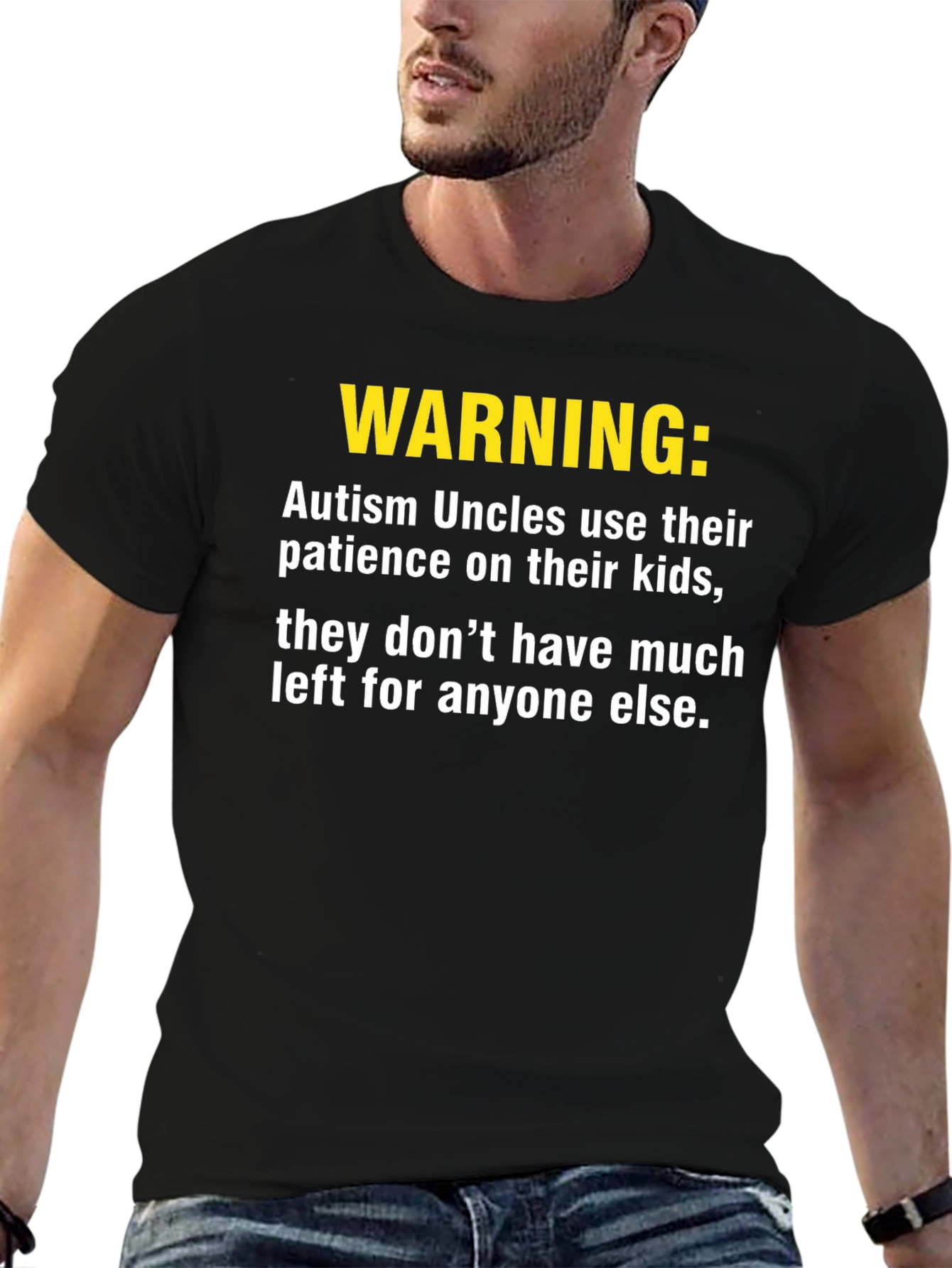 Autism Uncle Warning T-Shirt