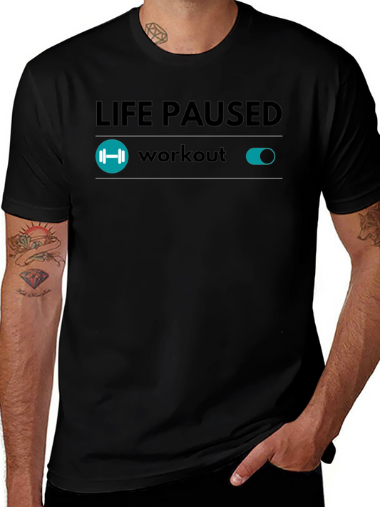 Life Paused Workout Mode T-Shirt - Black