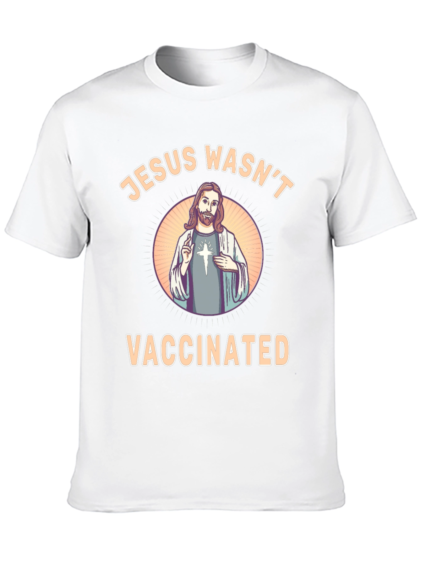 Jesus Wasnt Vaccinated T-Shirt