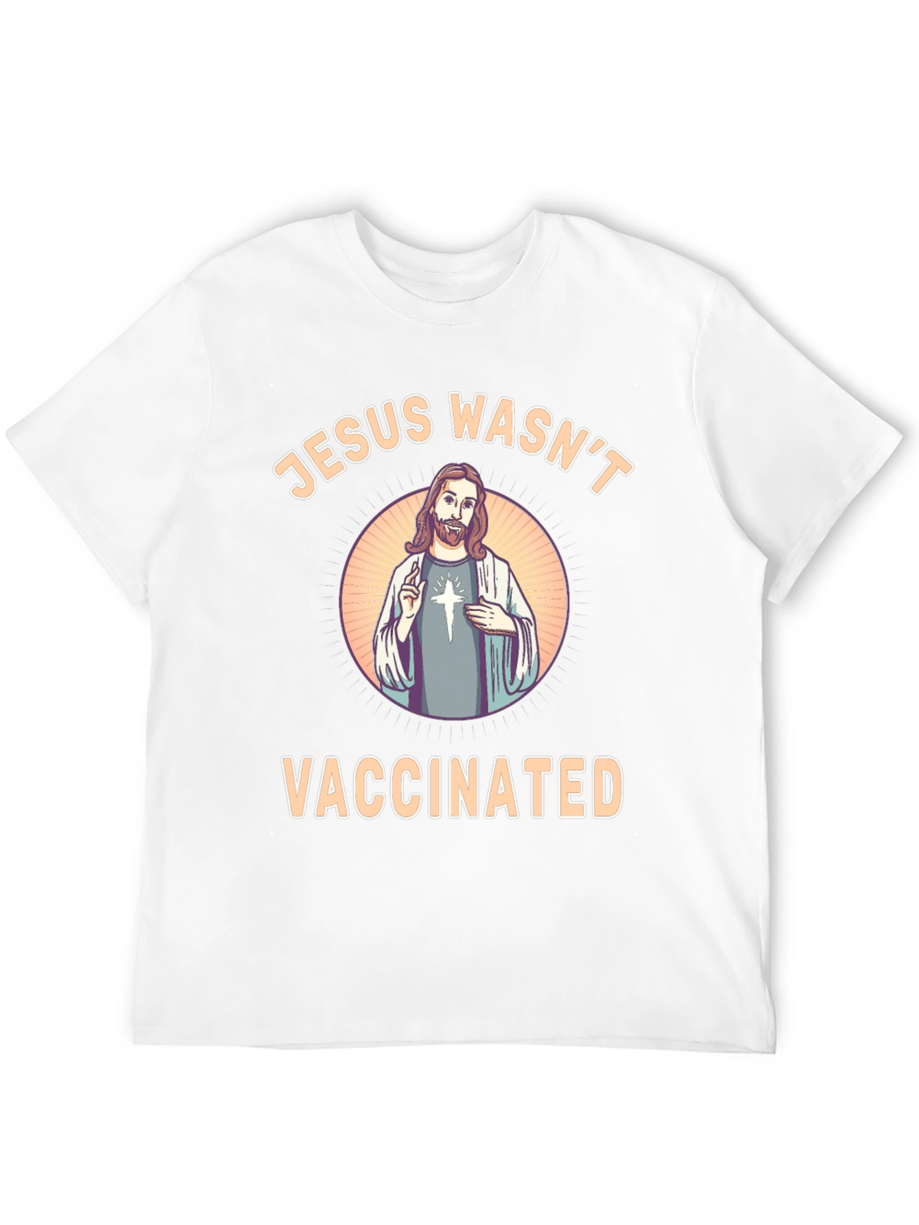 Jesus Wasnt Vaccinated T-Shirt