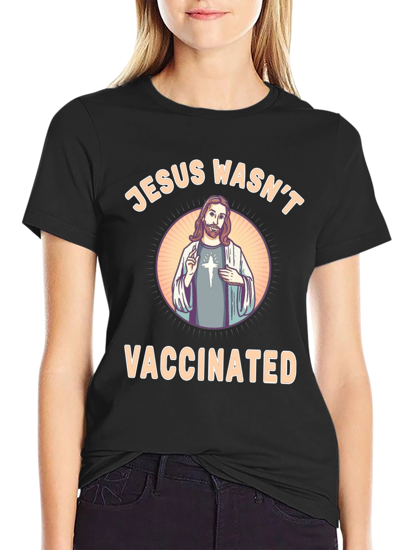 Jesus Wasnt Vaccinated T-Shirt