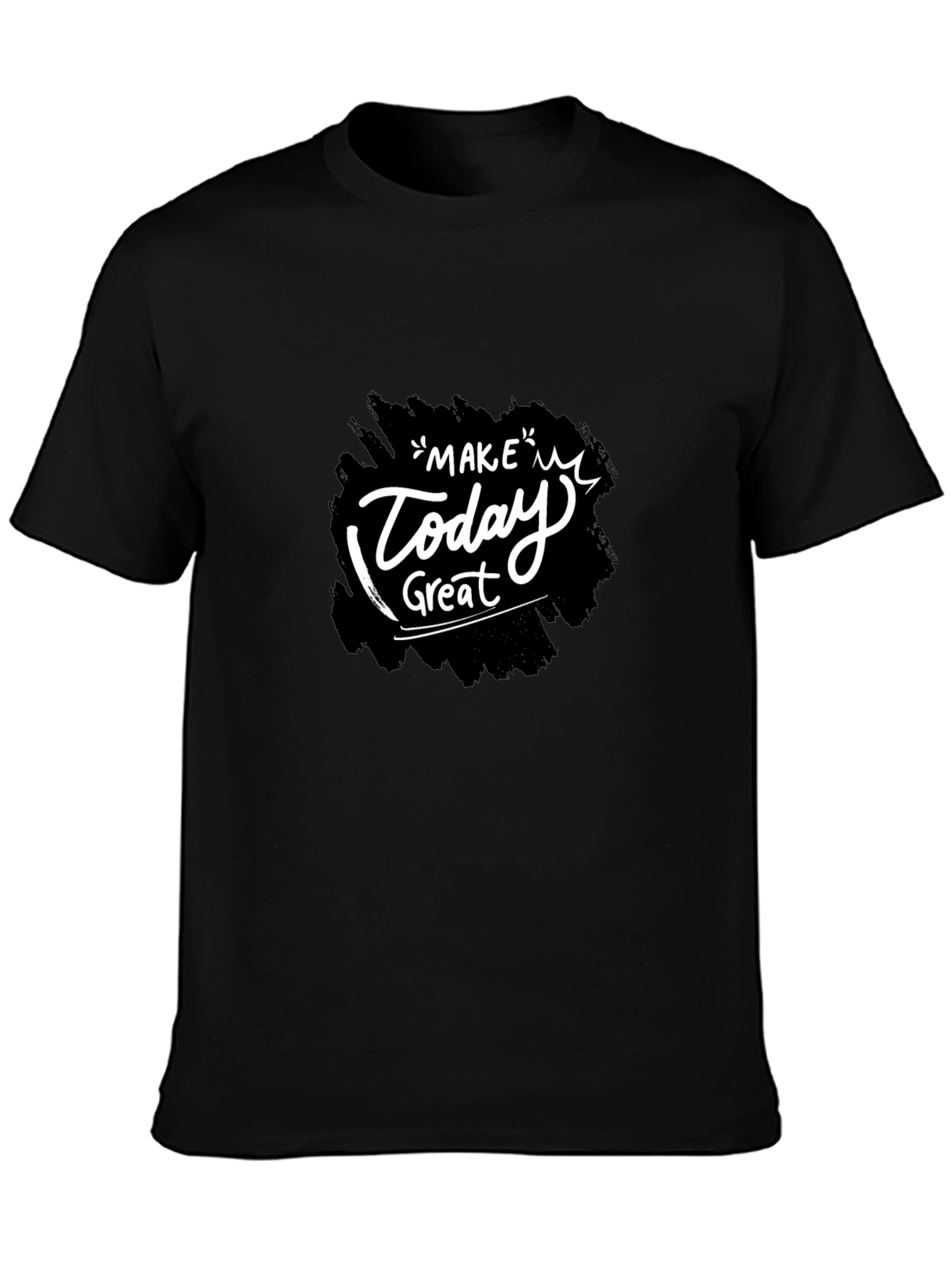 Make Today Great Black T-Shirt