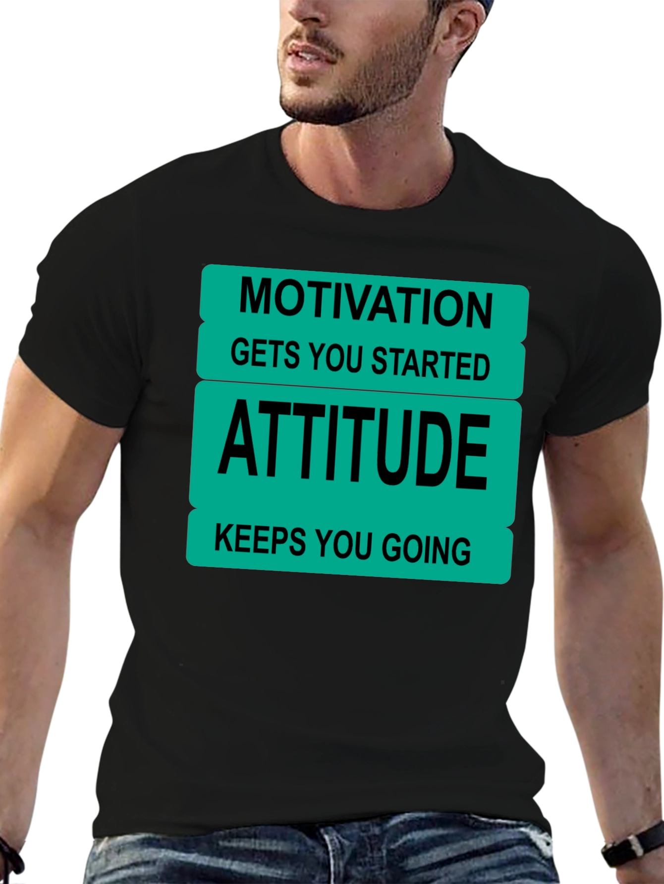 Motivational Attitude T-Shirt
