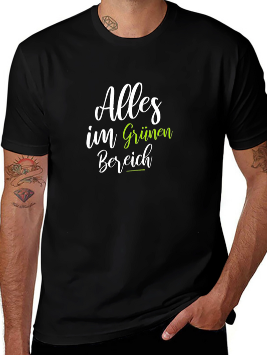 Alles im Grünen Bereich Black T-Shirt