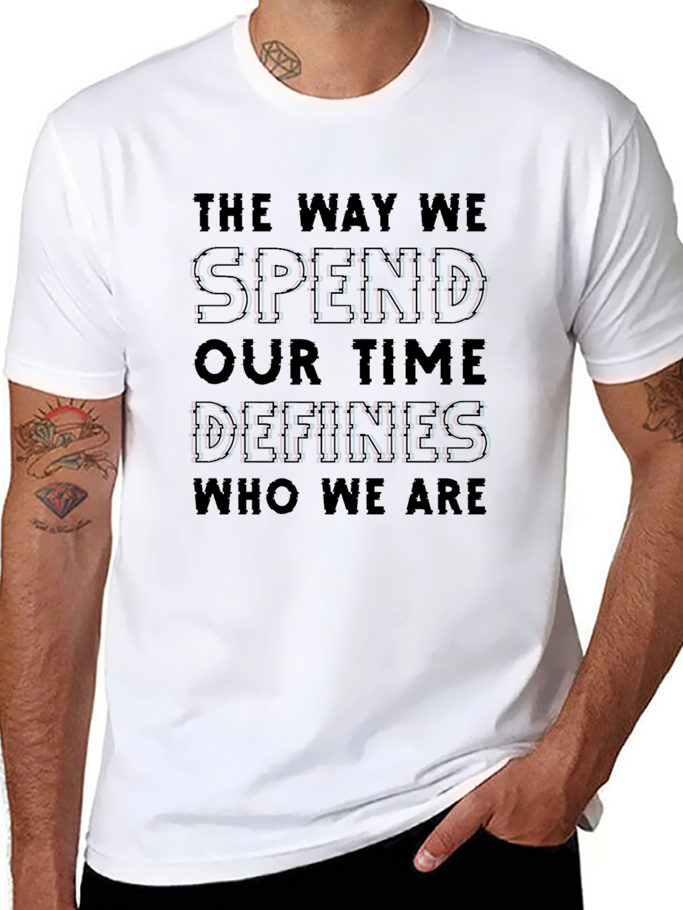 The Way We Spend Our Time Defines Us T-Shirt