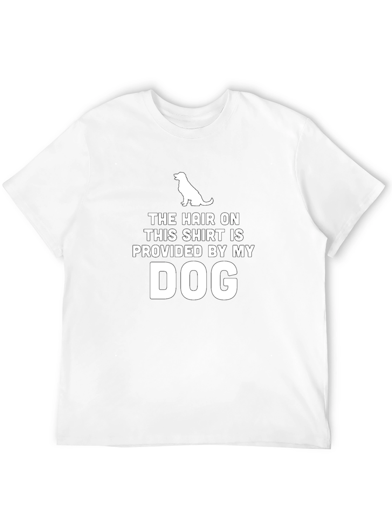 Dog Hair T-Shirt - Funny Pet Lover Tee