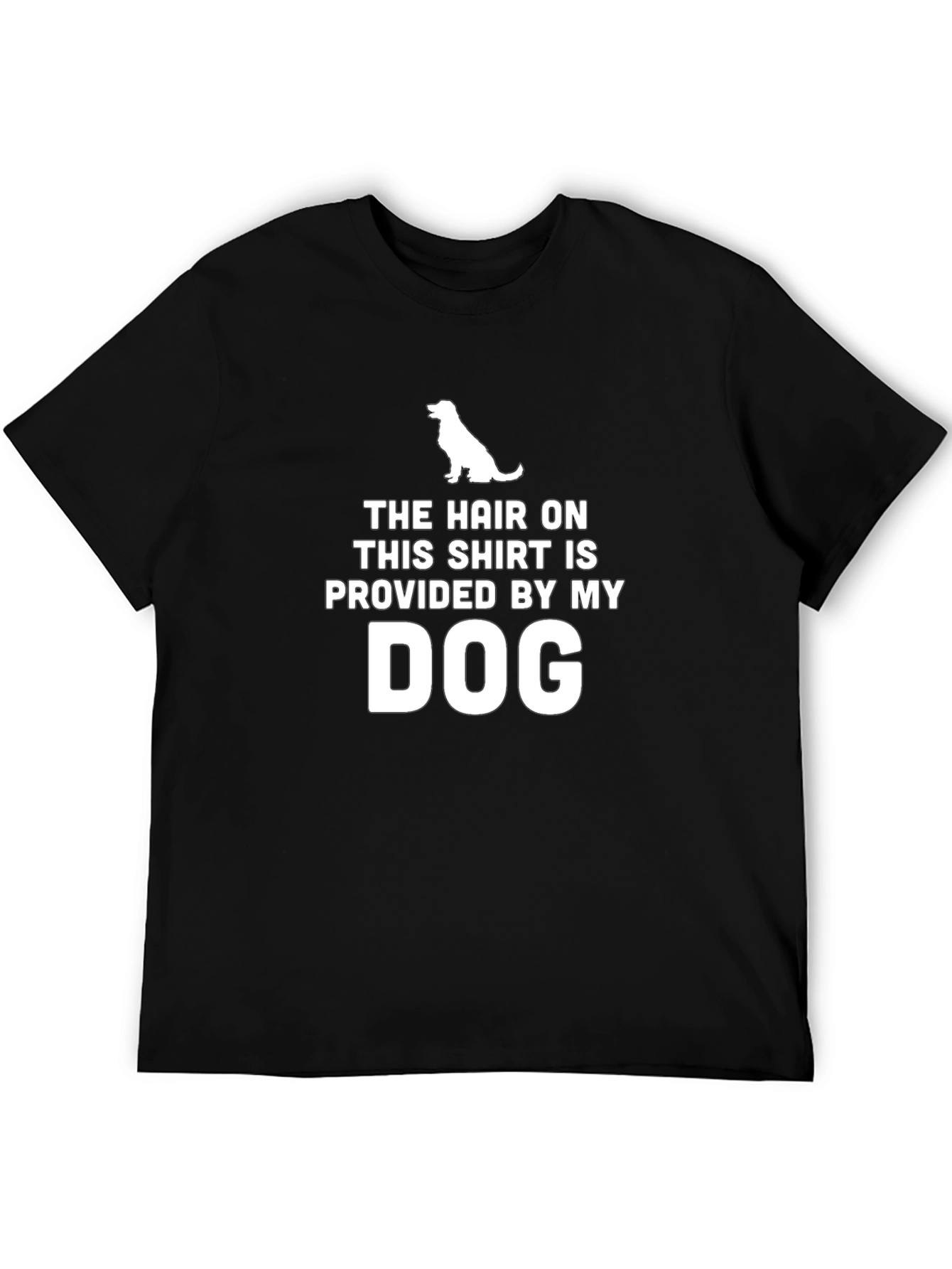 Dog Hair T-Shirt - Funny Pet Lover Tee