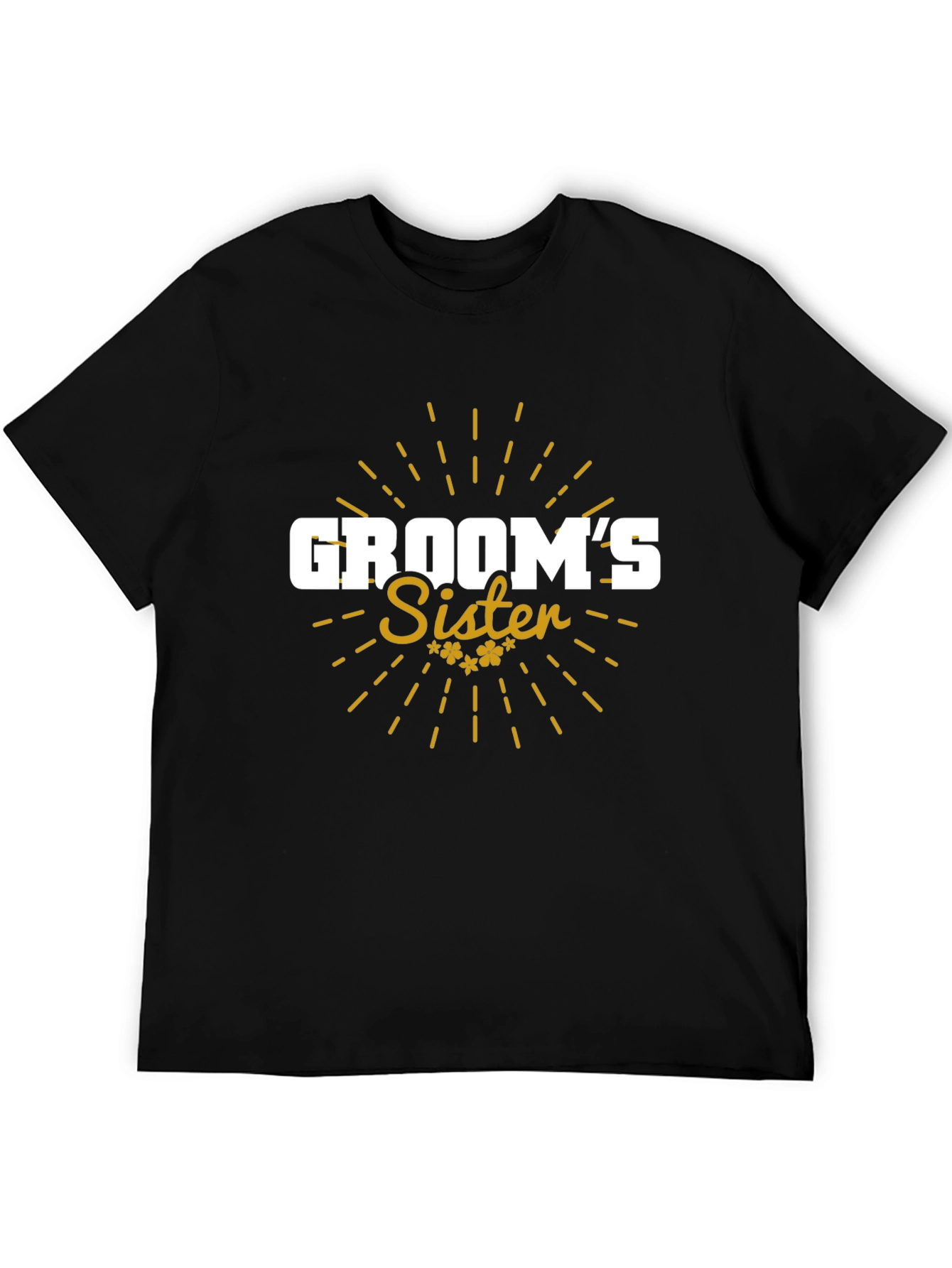 Grooms Sister Graphic T-Shirt - Wedding Party