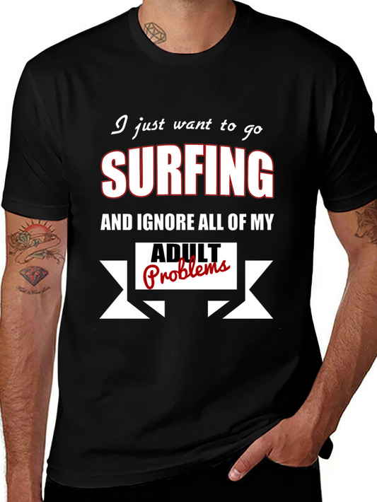 Surfing Adult Problems Funny T-Shirt