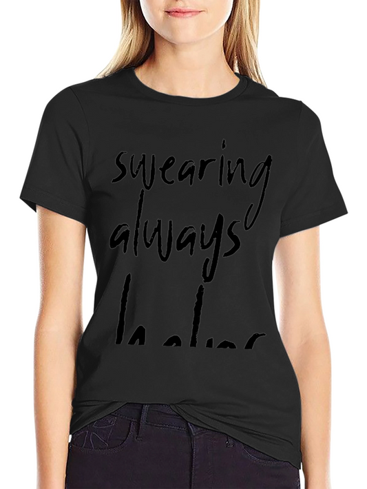 Swearing Always Helps Black Graphic Tee