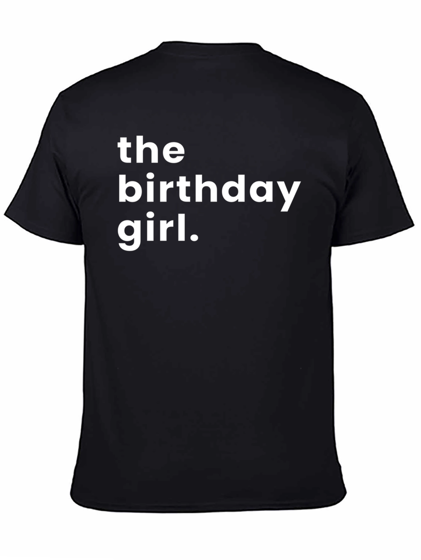 The Birthday Girl Black T-Shirt