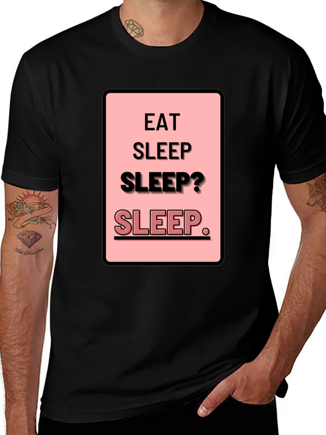 Eat Sleep Sleep? Funny Mens Black T-Shirt