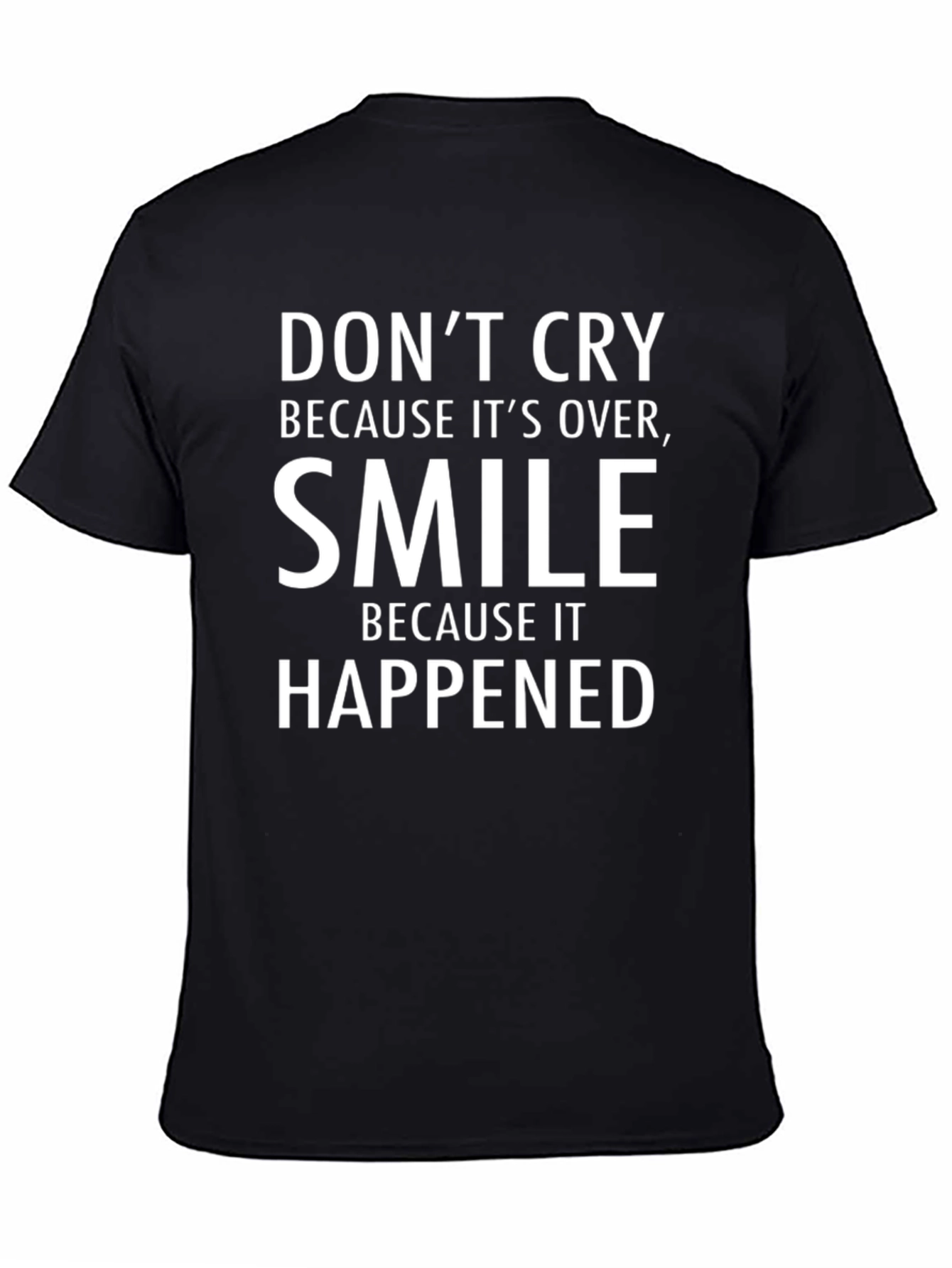 Smile Happened T-Shirt - Motivational Black Tee