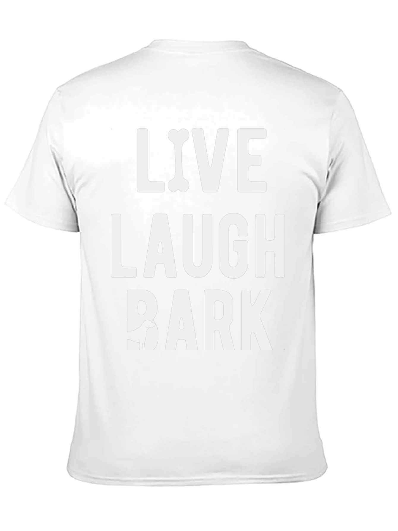 Live Laugh Bark Dog Lover T-Shirt