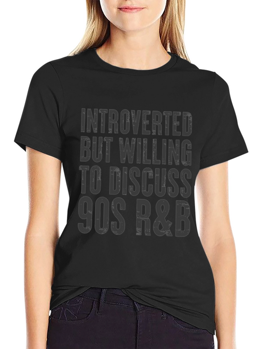Introverted 90s R&B T-Shirt