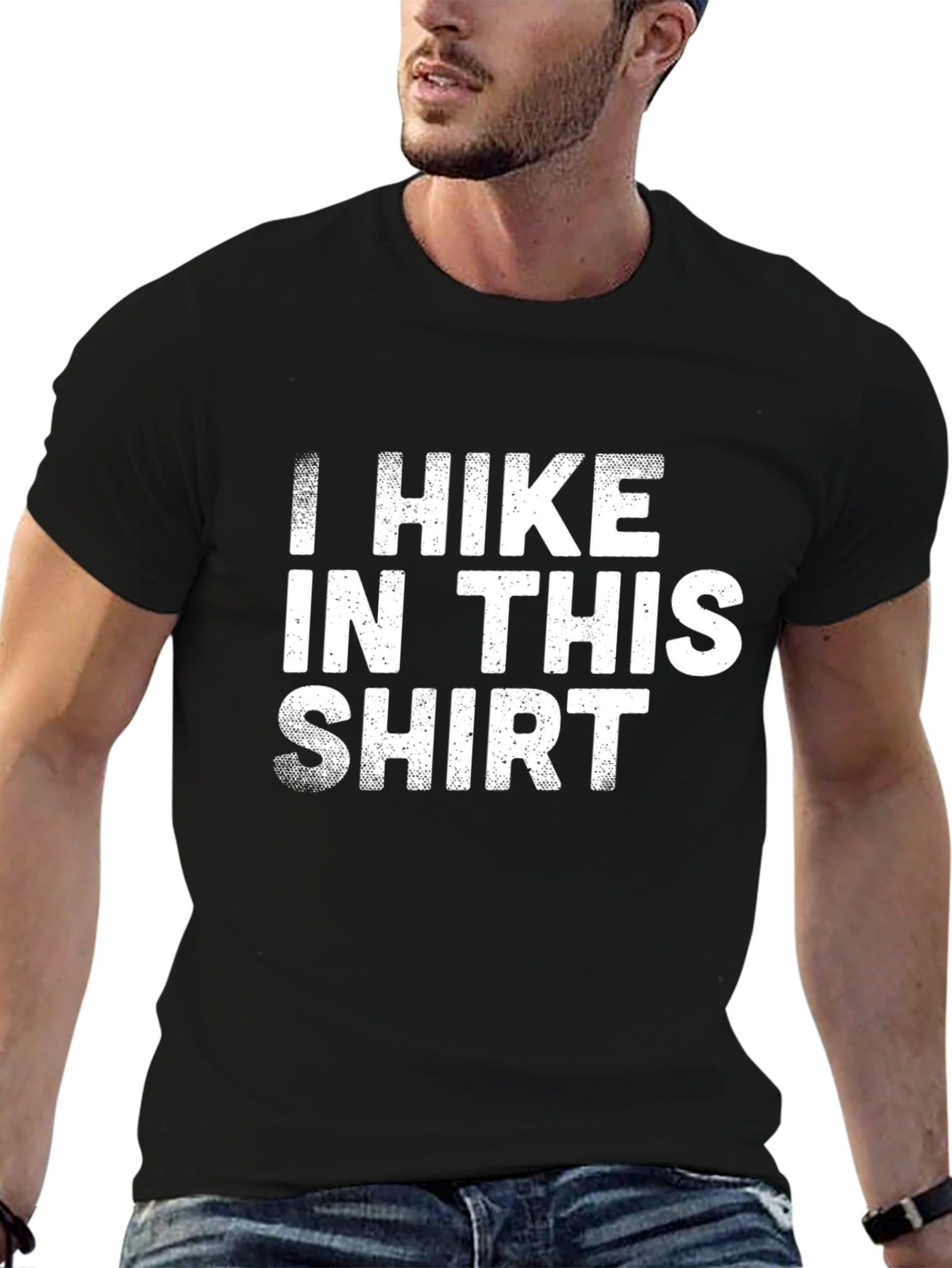 I Hike In This Shirt - Funny Hiking T-Shirt