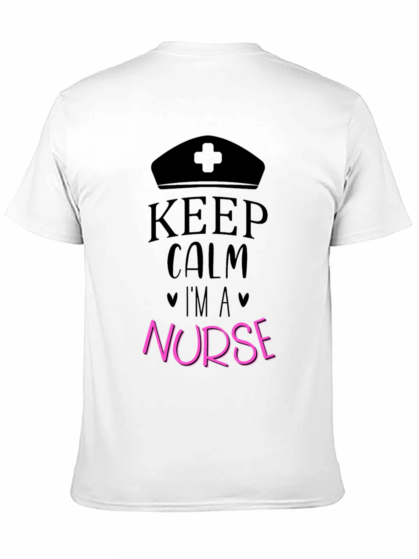 Keep Calm Im a Nurse Graphic T-Shirt