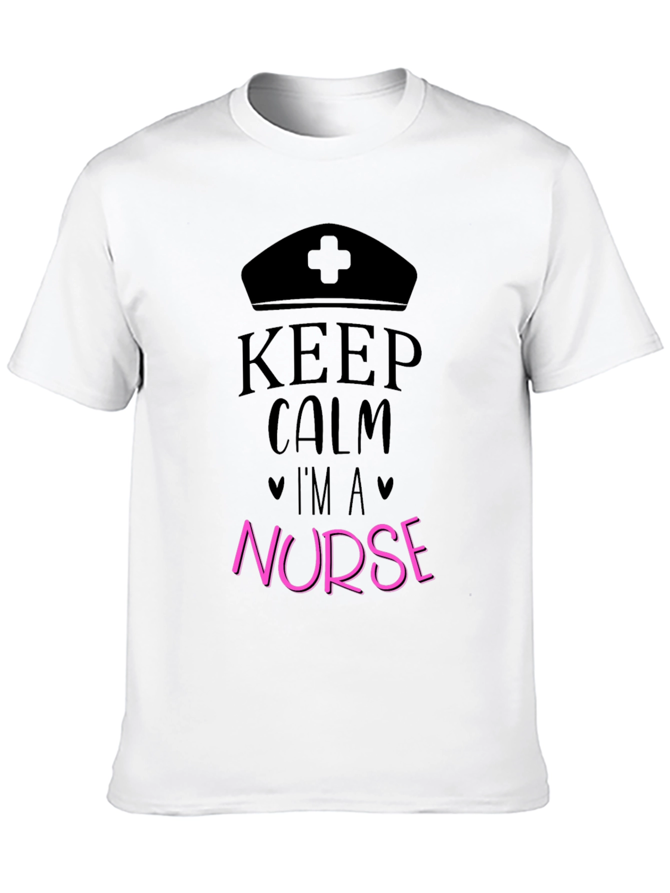 Keep Calm Im a Nurse Graphic T-Shirt