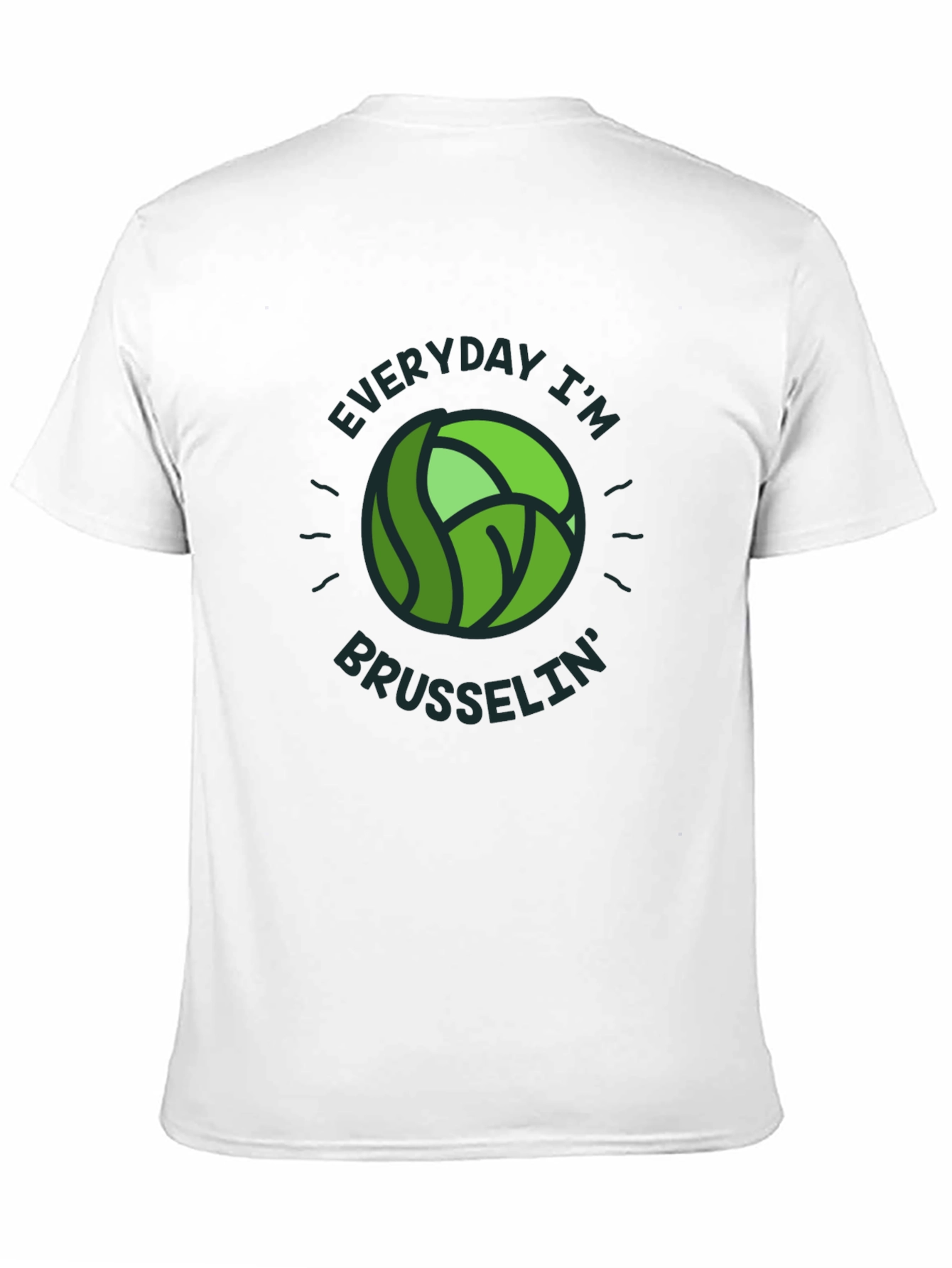 Everyday Im Brusselsin T-Shirt - Novelty Tee
