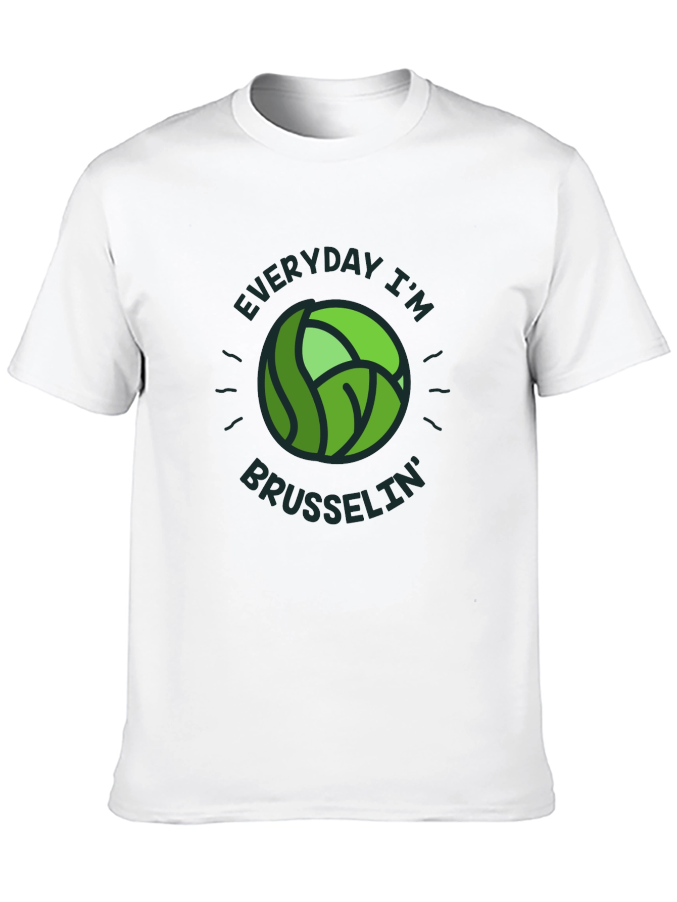 Everyday Im Brusselsin T-Shirt - Novelty Tee