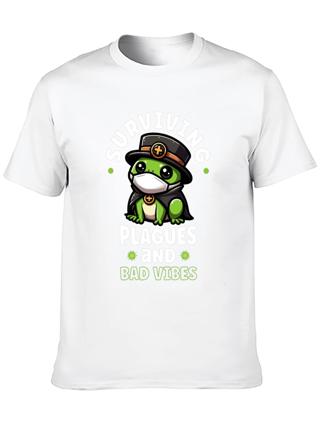 Surviving Plagues Funny Graphic T-Shirt