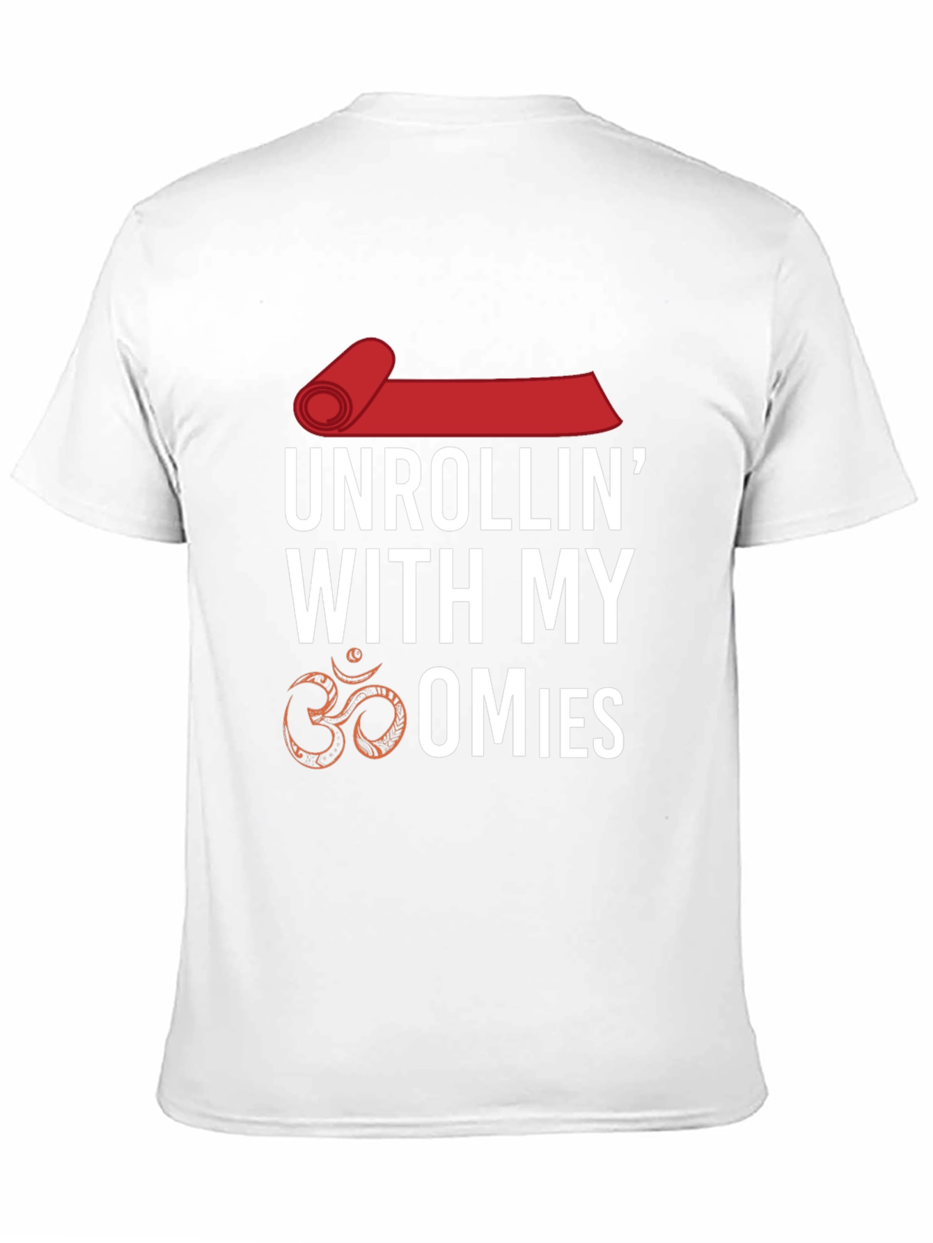 Unrollin With My Omies T-Shirt